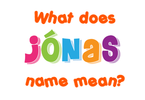 Meaning of Jónas Name