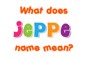 Meaning of Jeppe Name