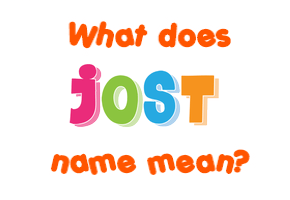 Meaning of Jošt Name