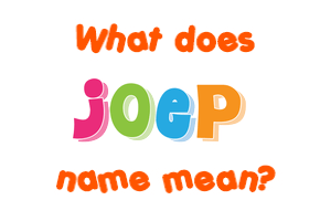 Meaning of Joep Name