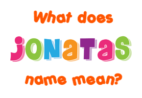 Meaning of Jonatas Name