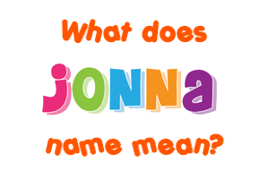 Meaning of Jonna Name