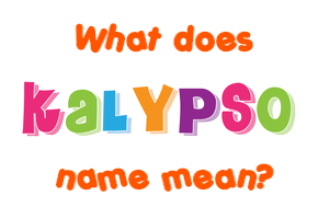 Meaning of Kalypso Name