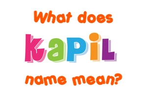 Meaning of Kapil Name