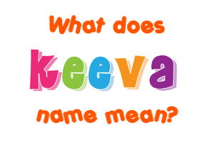 Meaning of Keeva Name