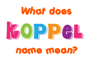 Meaning of Koppel Name