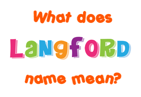 Meaning of Langford Name