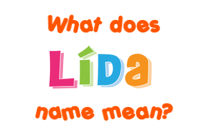 Meaning of Lída Name