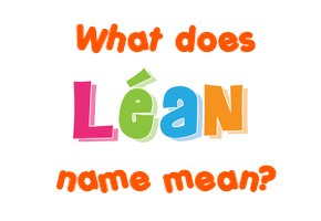 Meaning of Léan Name