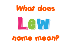 Meaning of Lew Name
