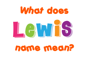 Meaning of Lewis Name