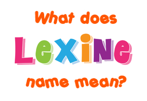 Meaning of Lexine Name