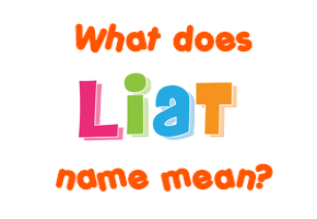 Meaning of Liat Name