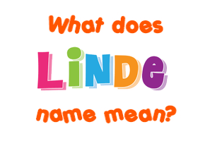 Meaning of Linde Name