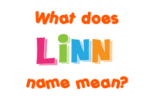 Meaning of Linn Name