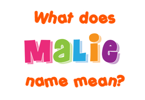 Meaning of Malie Name