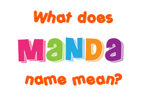 Meaning of Manda Name