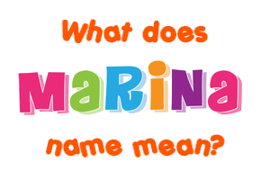 Meaning of Marina Name