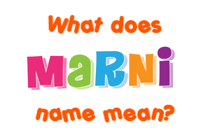 Meaning of Marni Name
