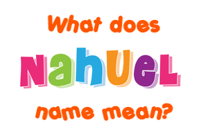 Meaning of Nahuel Name