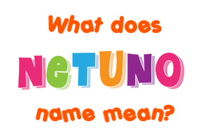 Meaning of Netuno Name