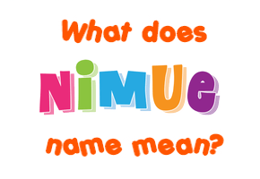 Meaning of Nimue Name