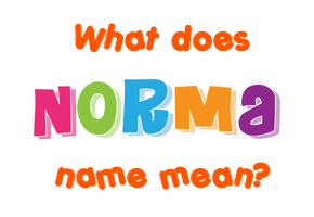 Meaning of Norma Name