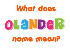 Meaning of Olander Name