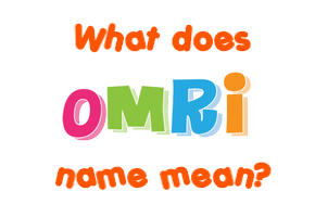 Meaning of Omri Name