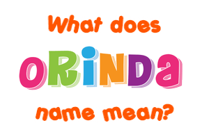 Meaning of Orinda Name