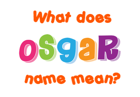 Meaning of Osgar Name