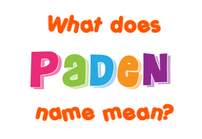 Meaning of Paden Name