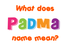 Meaning of Padma Name