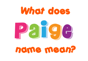 Meaning of Paige Name