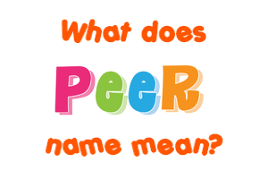 Meaning of Peer Name