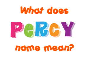 Meaning of Percy Name