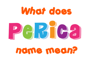 Meaning of Perica Name