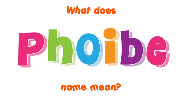 Phoibe name Meaning of Phoibe