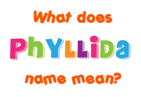 Meaning of Phyllida Name