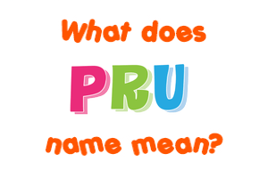 Meaning of Pru Name