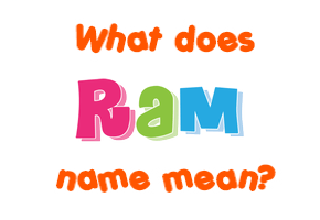 Meaning of Ram Name