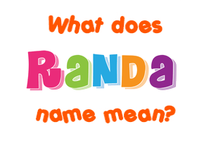 Meaning of Randa Name