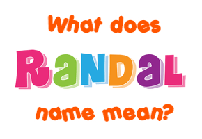 Meaning of Randal Name