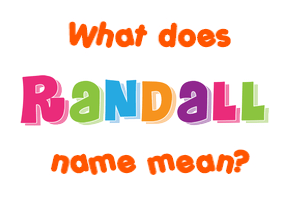 Meaning of Randall Name