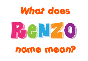 Meaning of Renzo Name