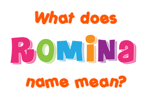 Meaning of Romina Name
