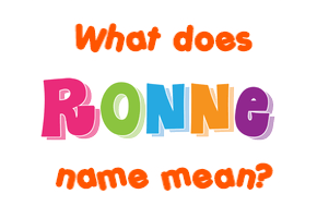 Meaning of Ronne Name
