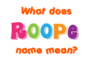 Meaning of Roope Name