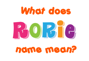 Meaning of Rorie Name
