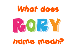 Meaning of Rory Name